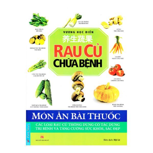 Món Ăn Bài Thuốc - Rau Củ Chữa Bệnh