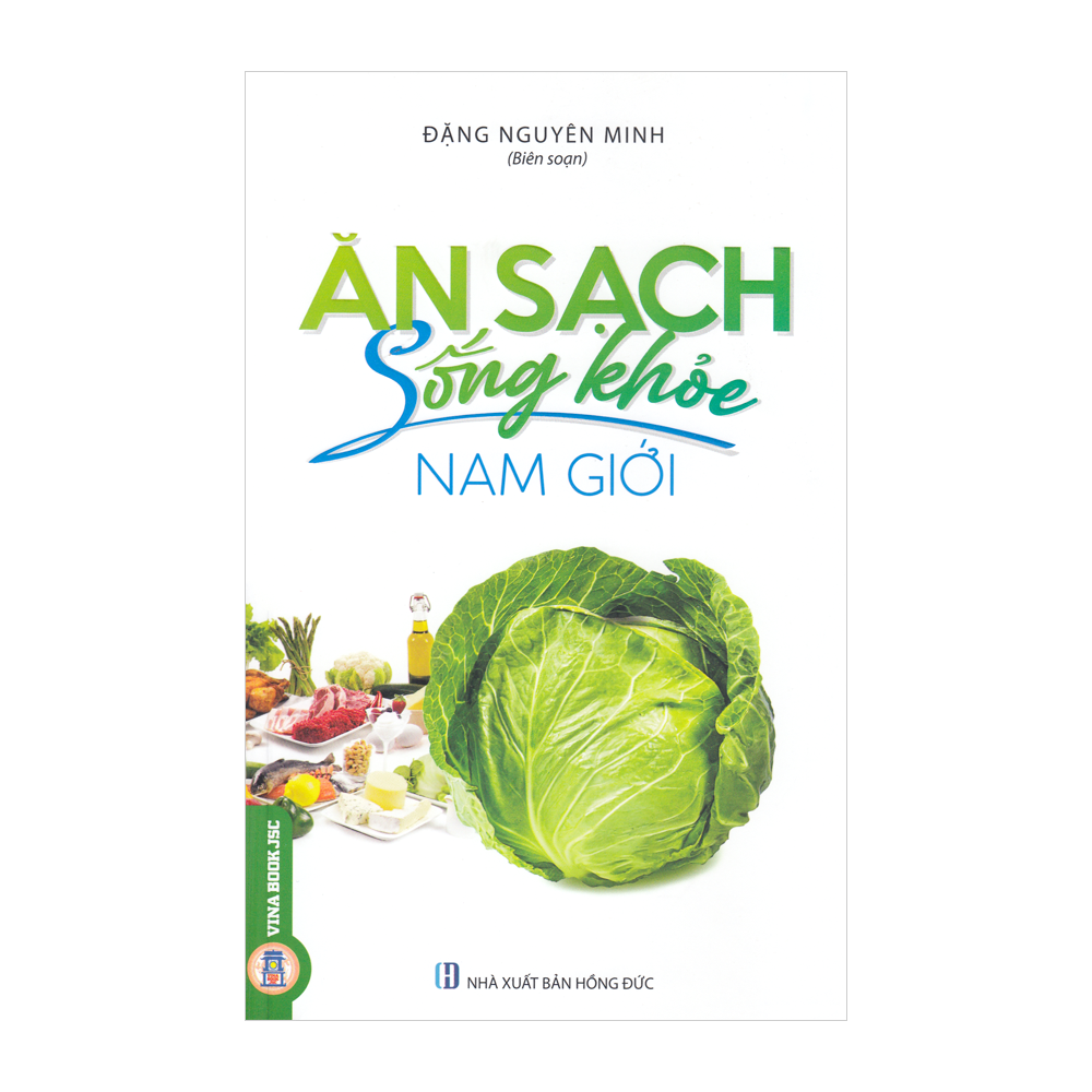  Ăn Sạch Sống Khỏe - Nam Giới 