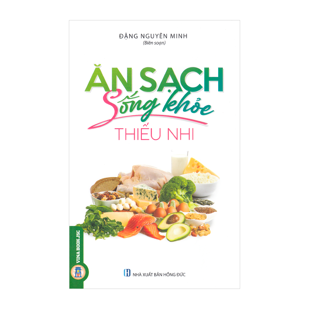 Ăn Sạch Sống Khỏe - Thiếu Nhi