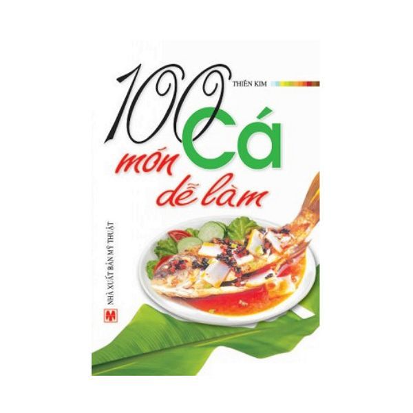 100 Món Cá Dễ Làm