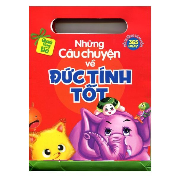 365 Ngày Bồi Dưỡng Tâm Hồn - Những Câu Chuyện Về Đức Tính Tốt
