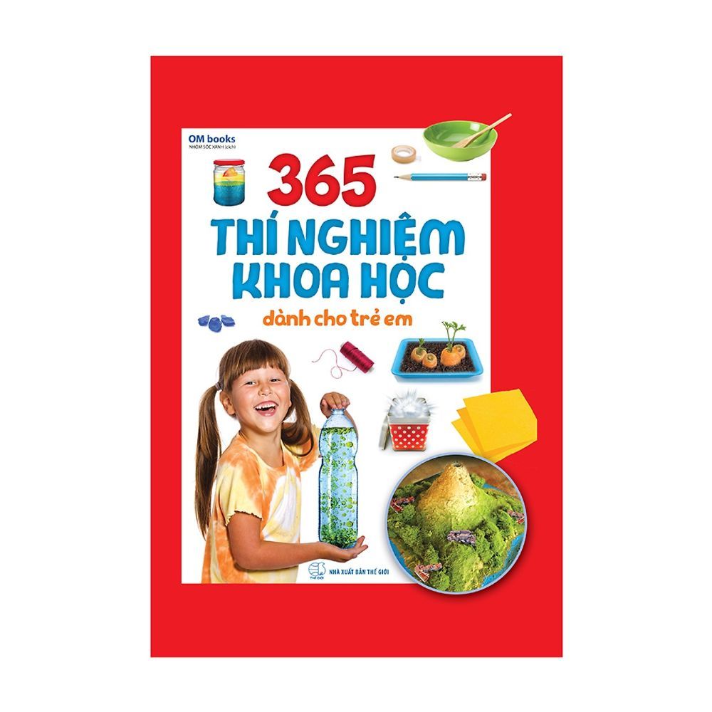 365 Thí Nghiệm Khoa Học Dành Cho Trẻ Em