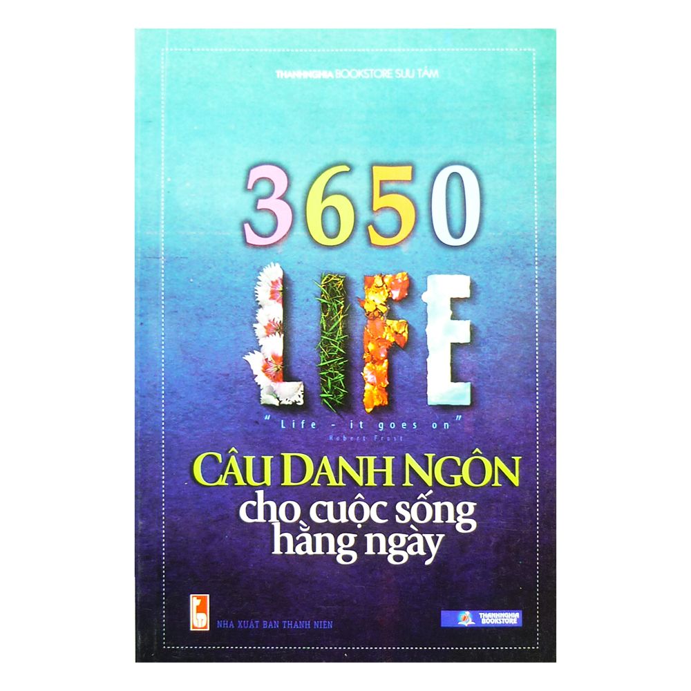 3650 Câu Danh Ngôn Cho Cuộc Sống Hằng Ngày