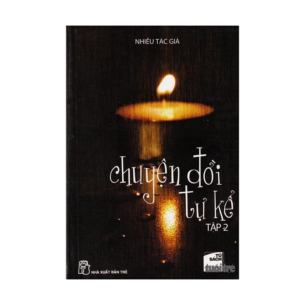 Chuyện Đời Tự Kể - Tập 2