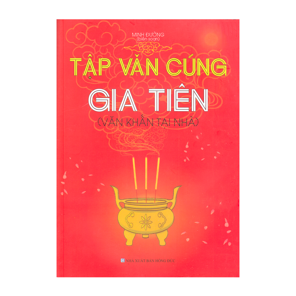  Tập văn cúng gia tiên - Văn khấn tại nhà (ML-21) 