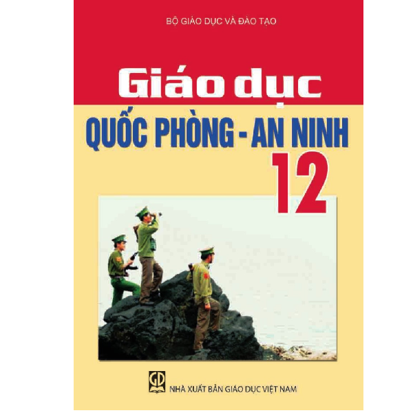 Giáo dục Quốc Phòng - An Ninh - Lớp 12 - Tái bản 2021
