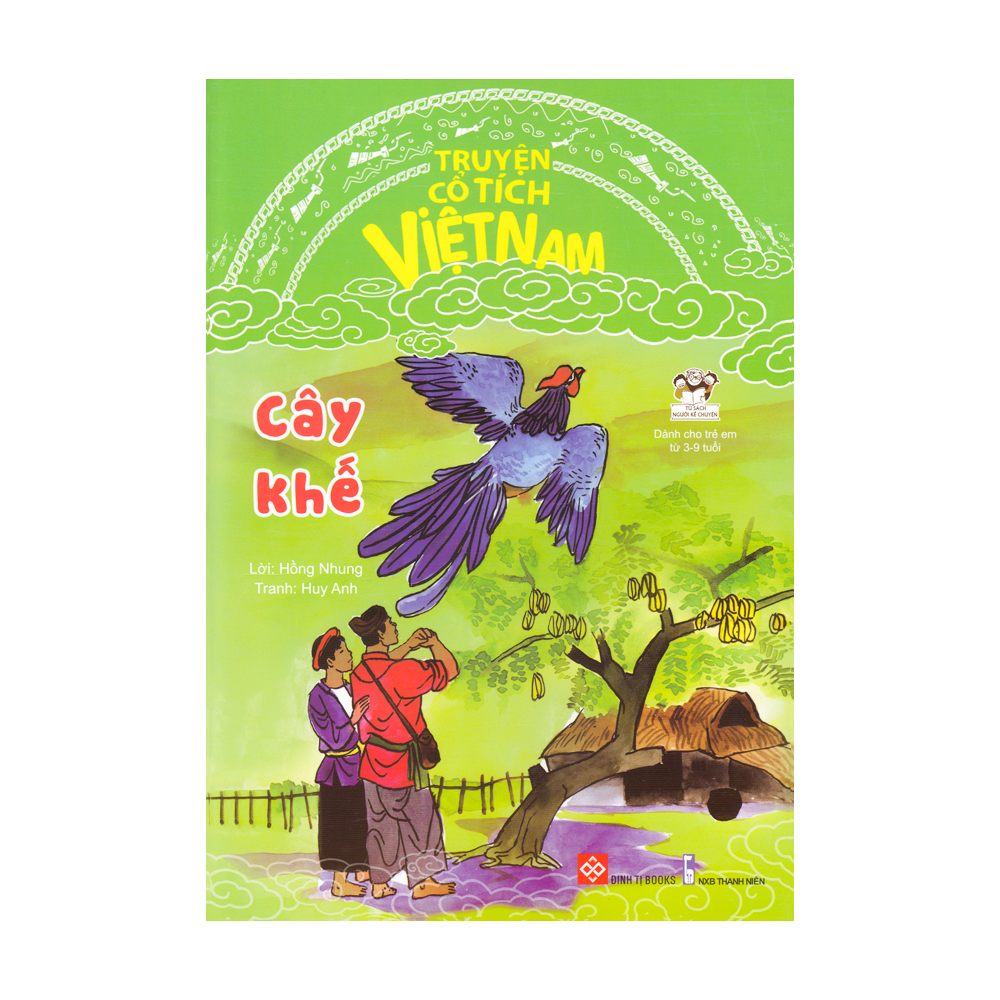 Truyện cổ tích Việt Nam - Cây khế 15N