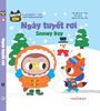  English Zoo - Ngày Tuyết Rơi - Snowy Day - Song ngữ Anh Việt 