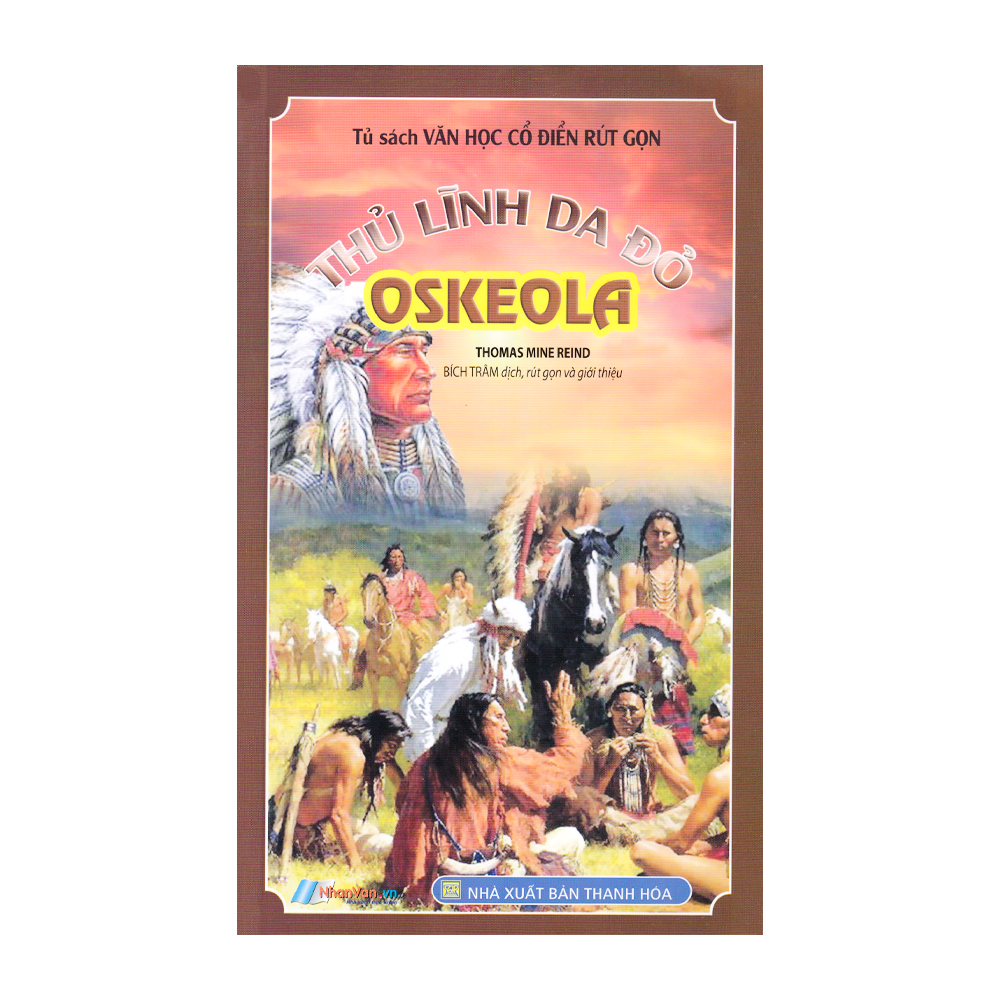 VHCĐRG - Thủ lĩnh da đỏ Oskeola (TH)