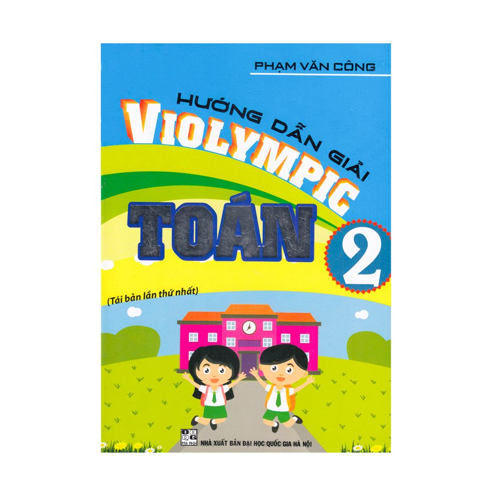 Hướng Dẫn Giải Violympic Toán 2 (Tái Bản 2020)