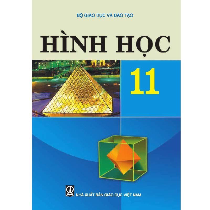 Hình Học - Lớp 11 - Tái Bản 2021