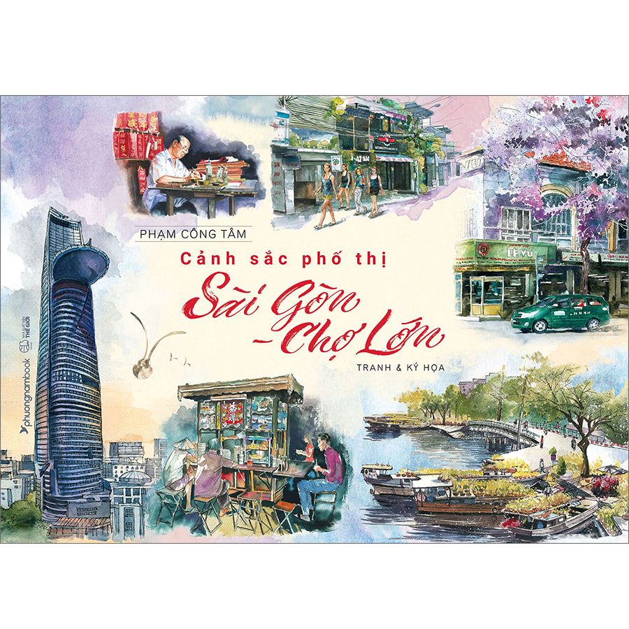 Cảnh Sắc Phố Thị Sài Gòn - Chợ Lớn - Tranh & Ký Họa