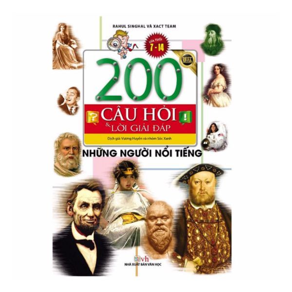 200 Câu Hỏi Và Lời Giải Đáp - Những Người Nổi Tiếng