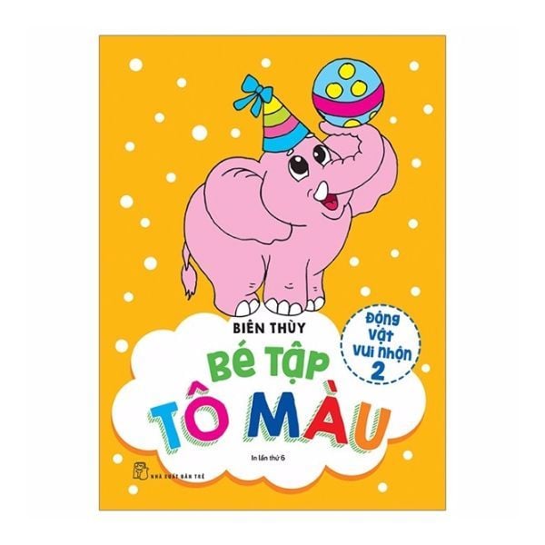 Bé Tập Tô Màu - Động Vật Vui Nhộn - Tập 2