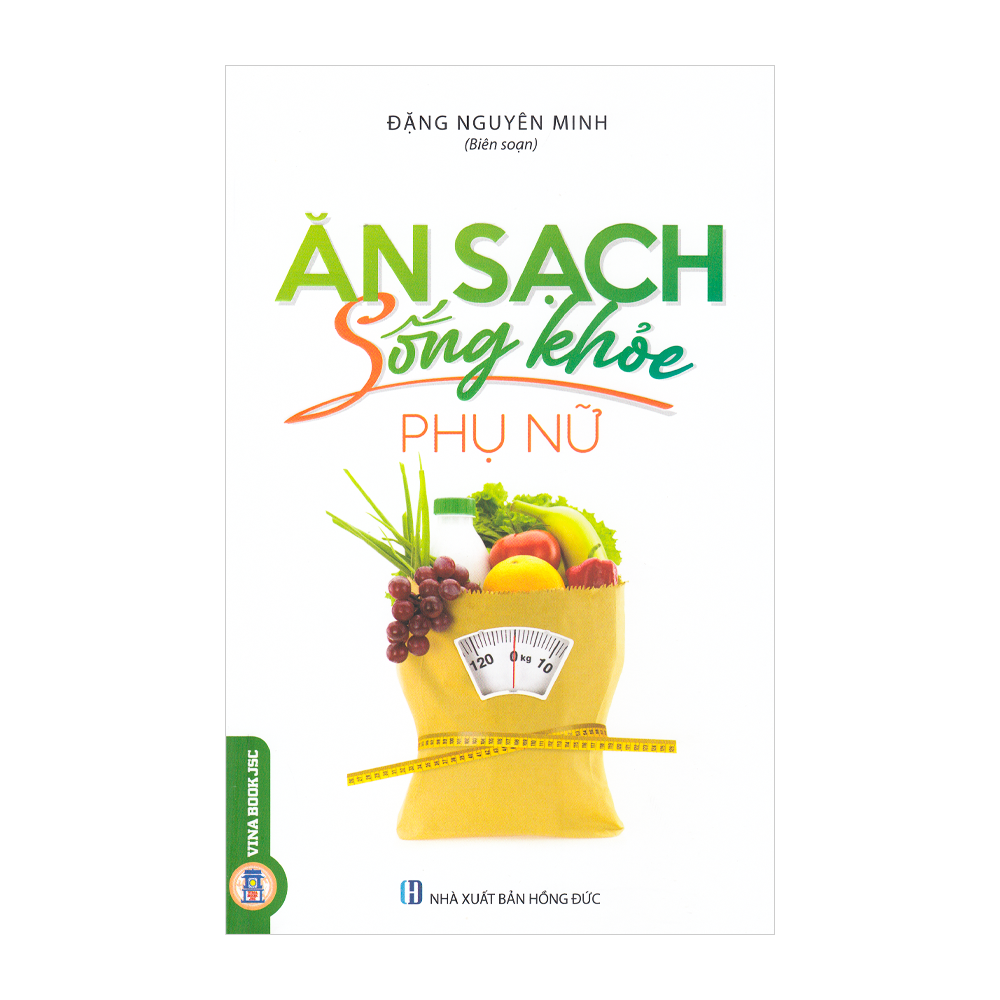 Ăn sạch sống khỏe - Phụ nữ