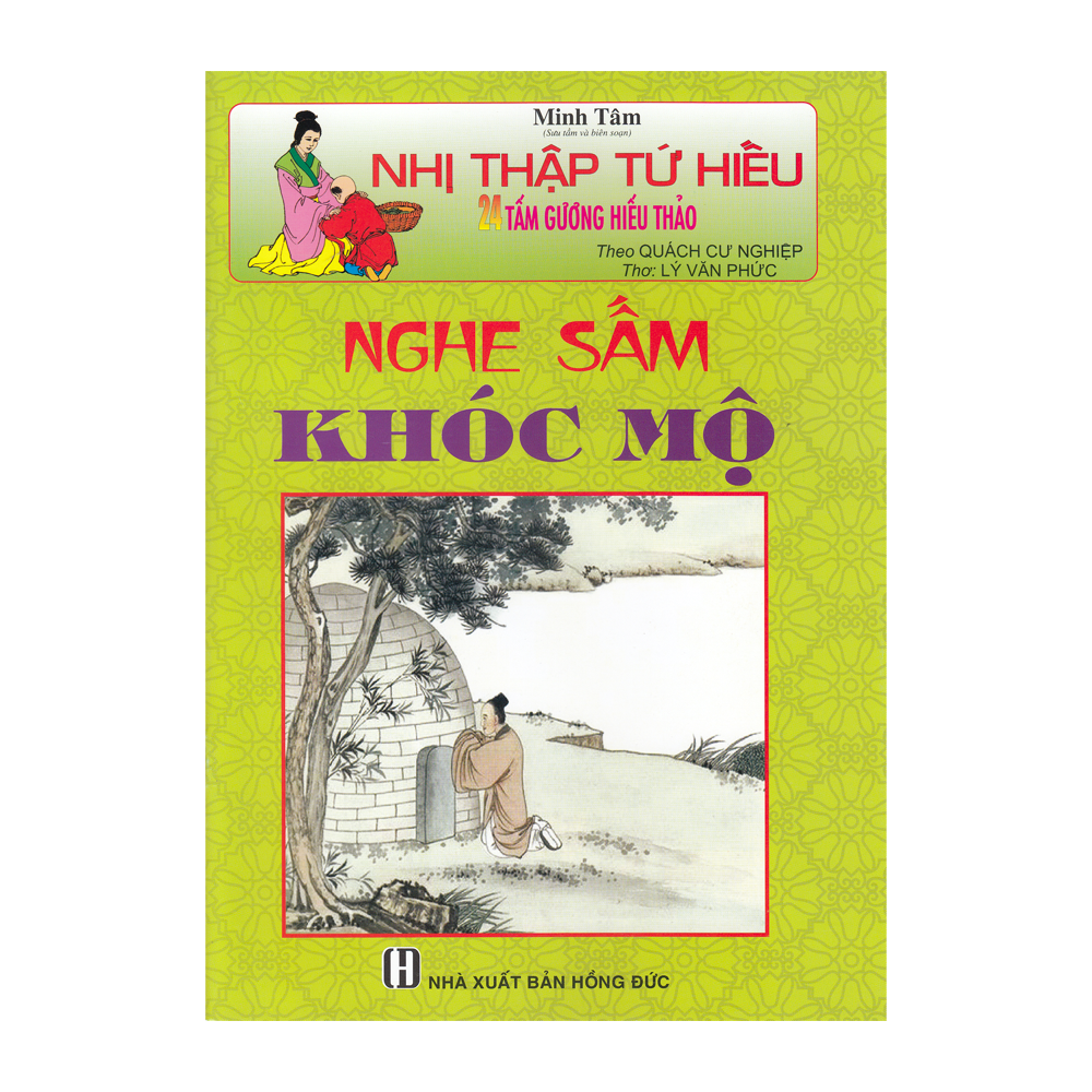 Nhị Thập Tứ Hiếu - Nghe Sấm Khóc Mộ
