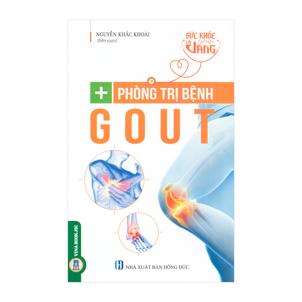 Sức khỏe là vàng - Phòng trị bệnh gout