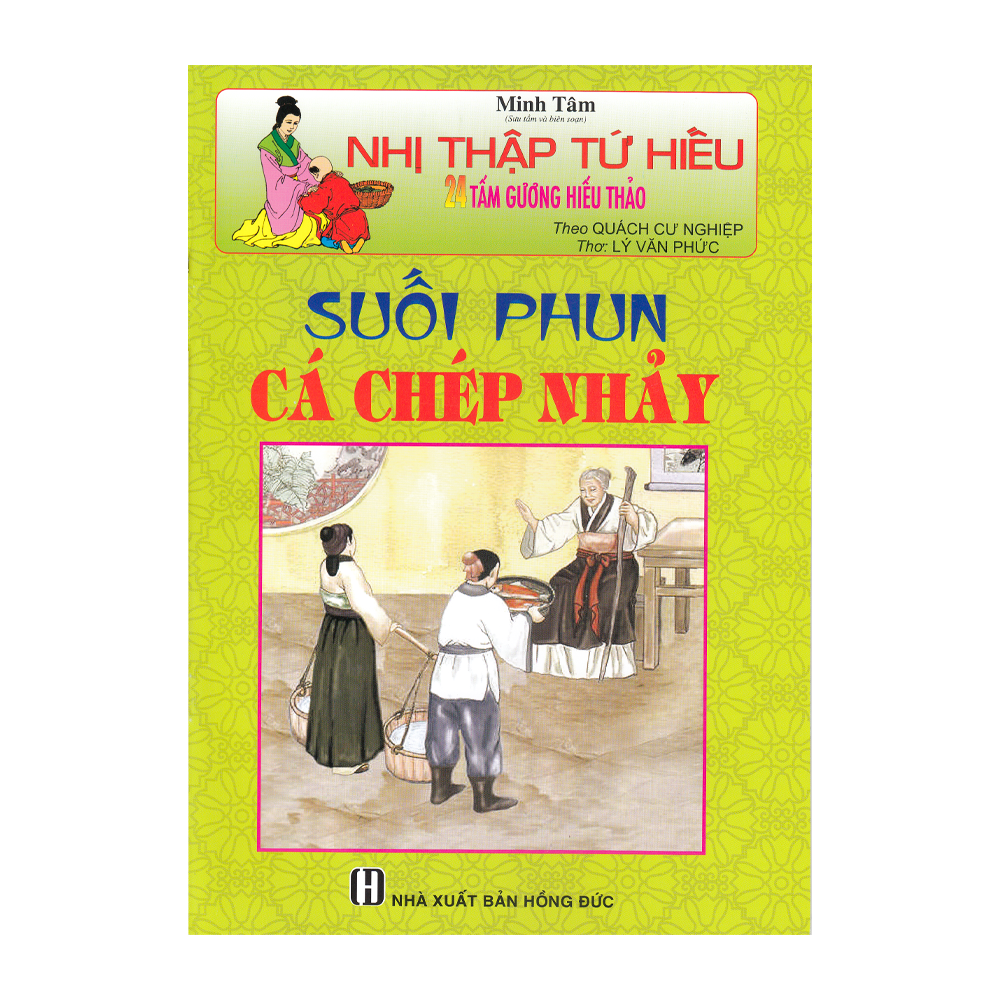 Nhị Thập Tứ Hiếu - Suối Phun Cá Chép Nhảy