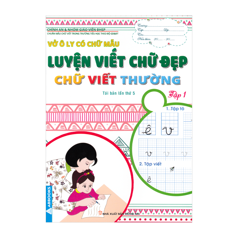 Vở Ô Ly Có Chữ Mẫu Luyện Viết Chữ Đẹp - Chữ Viết Thường - Tập 1