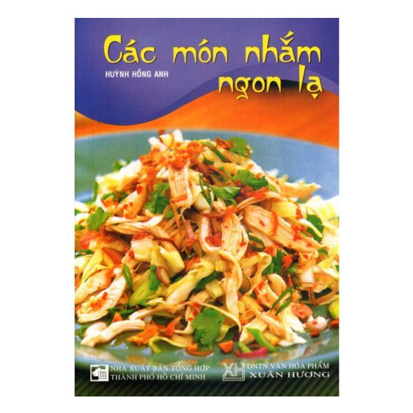 Các Món Nhắm Ngon Lạ