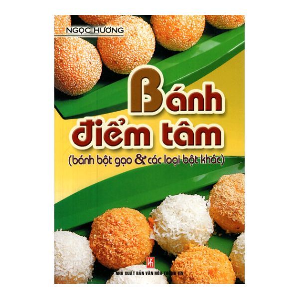 Bánh Điểm Tâm (Bánh Bột Gạo & Các Loại Bột Khác)