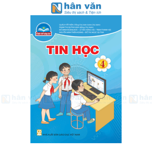  Tin Học 4 - Chân Trời Sáng Tạo 