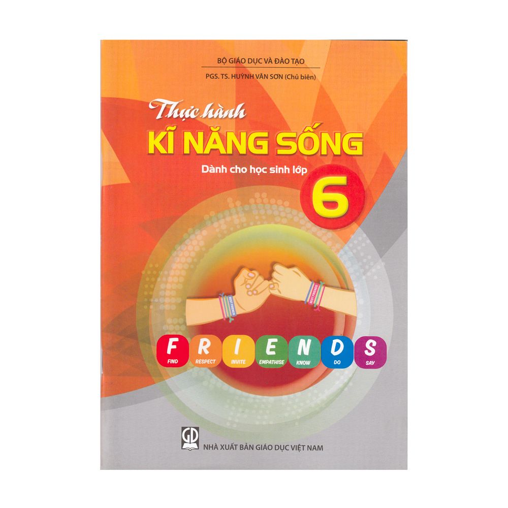 Thực Hành Kĩ Năng Sống - Dành Cho Học Sinh Lớp 6
