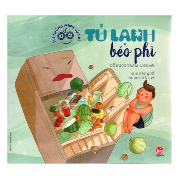 Trí Thông Minh Của Bé - Tủ Lạnh Béo Phì
