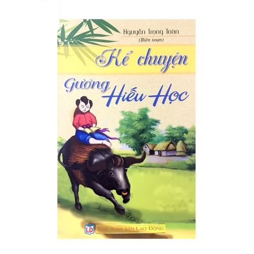 ND - Kể chuyện gương hiếu học