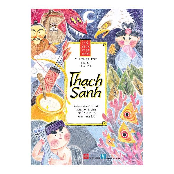 Cổ Tích Việt Nam - Vietnamese Fairy Tales - Thạch Sanh