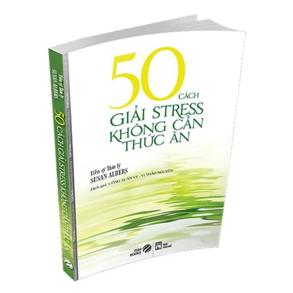 50 cách giải Stress không cần thức ăn