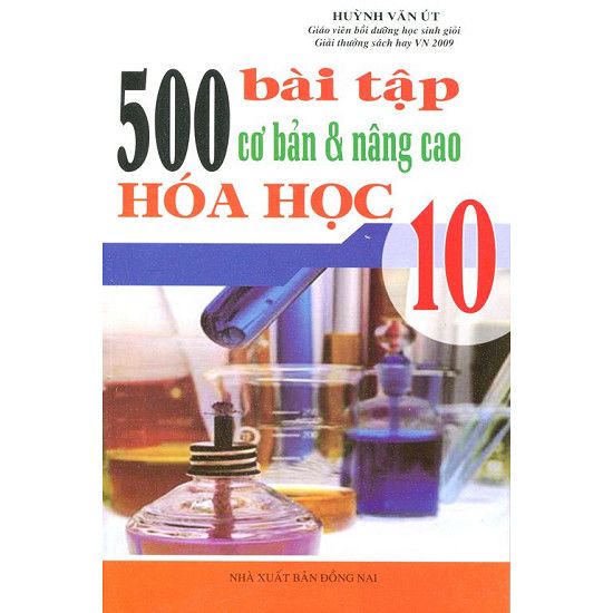 500 Bài Tập Cơ Bản Nâng Cao Hóa Học Lớp 10