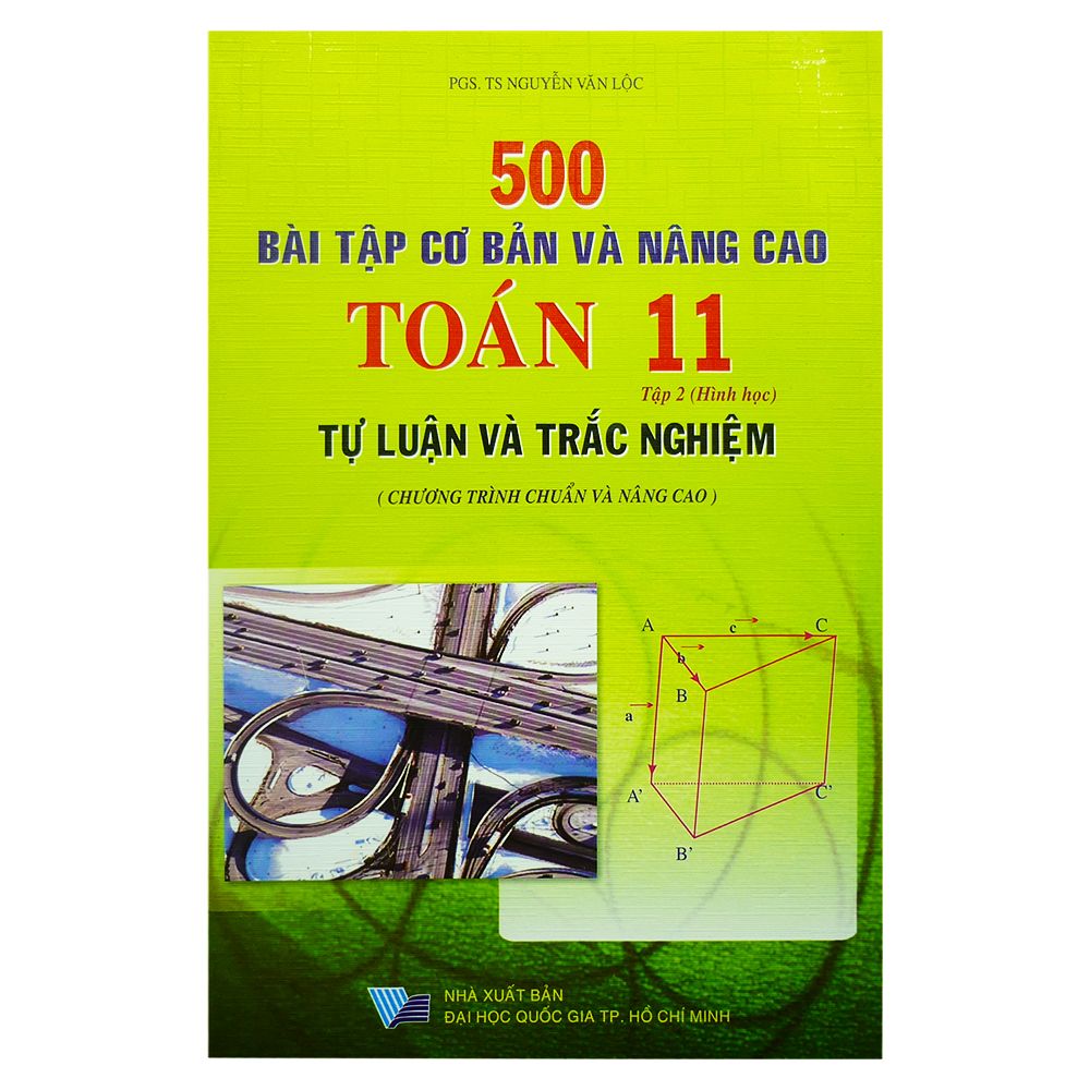 500 Bài Tập Cơ Bản Và Nâng Cao Toán Lớp 11 - Tập 2 Hình Học