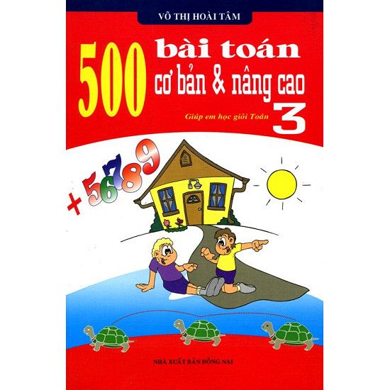500 Bài Toán Cơ Bản Và Nâng Cao Lớp 3