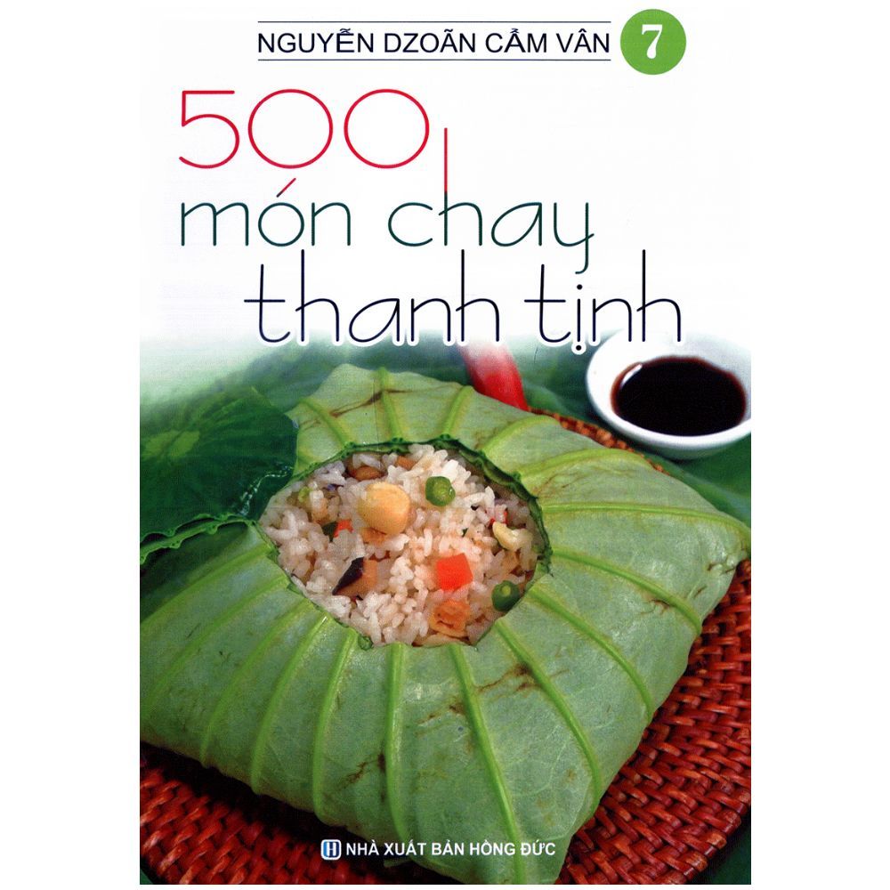 500 Món Chay Thanh Tịnh - Tập 7