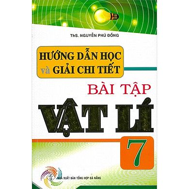 Hướng Dẫn Học Và Giải Chi Tiết Bài Tập Vật Lí Lớp 7 Tái Bản 2020