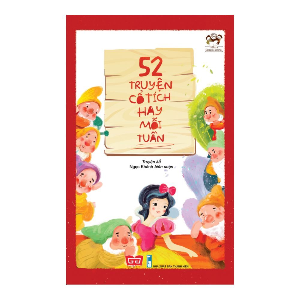 52 Truyện Cổ Tích Hay Mỗi Tuần