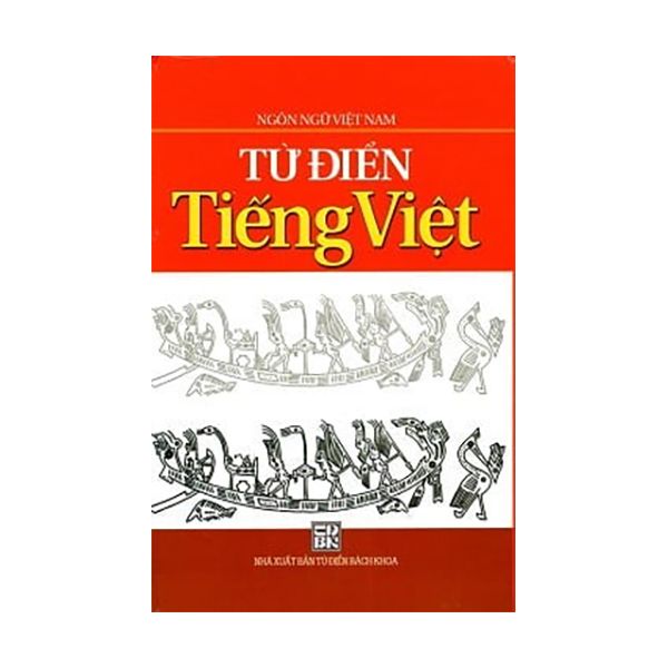  Ngôn Ngữ Việt Nam - Từ Điển Tiếng Việt 