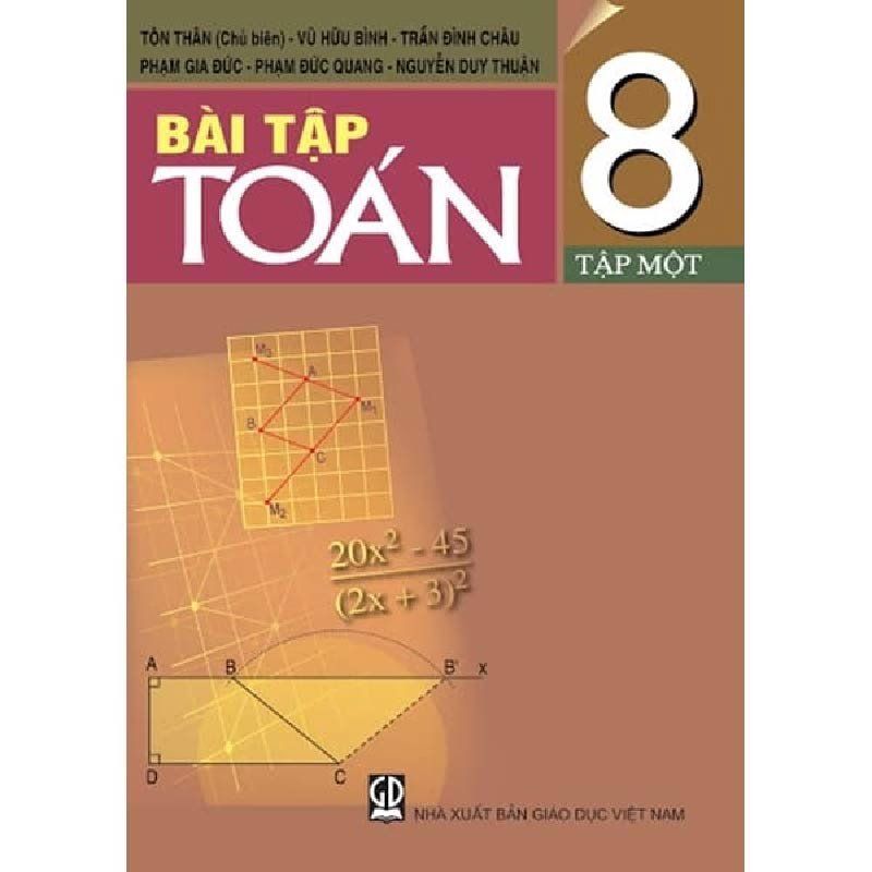Bài Tập Toán - Lớp 8 - Tập 1 - Tái Bản 2021