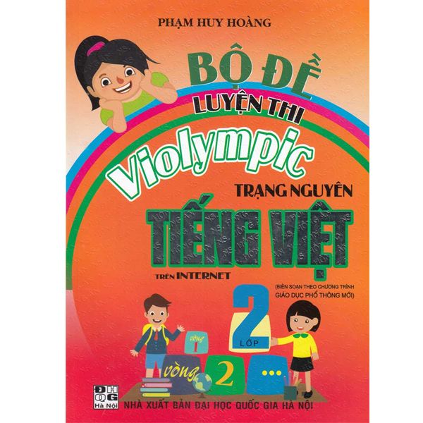 Bộ Đề Luyện Thi Violympic Trạng Nguyên Tiếng Việt - Lớp 2
