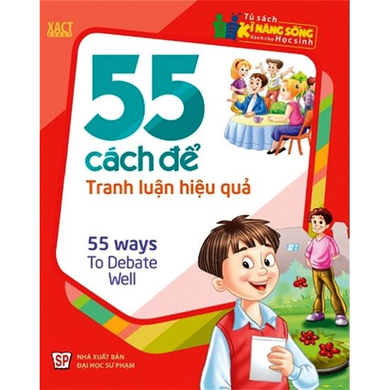 55 Cách Để Tranh Luận Hiệu Quả