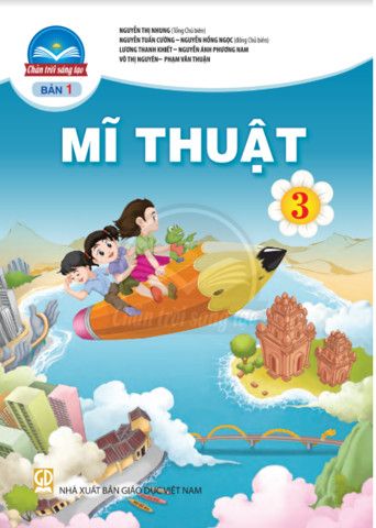  Mĩ Thuật 3 - Chân Trời Sáng Tạo - Bản 1 