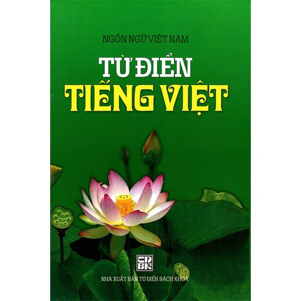  Ngôn Ngữ Việt Nam - Từ Điển Tiếng Việt 