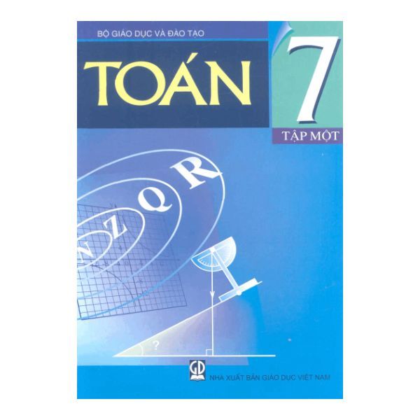 Toán Lớp 7 - Tập 1 (Tái Bản 2020)