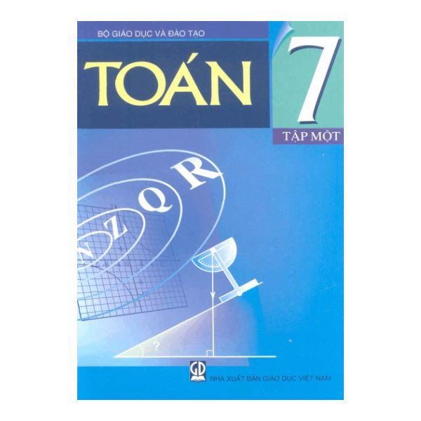 Toán - Lớp 7 - Tập 1 - Tái Bản 2021