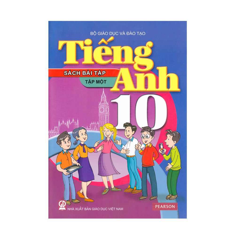 Tiếng Anh Lớp 10 (Sách Bài Tập) - Tập 1 (Tái Bản 2020)