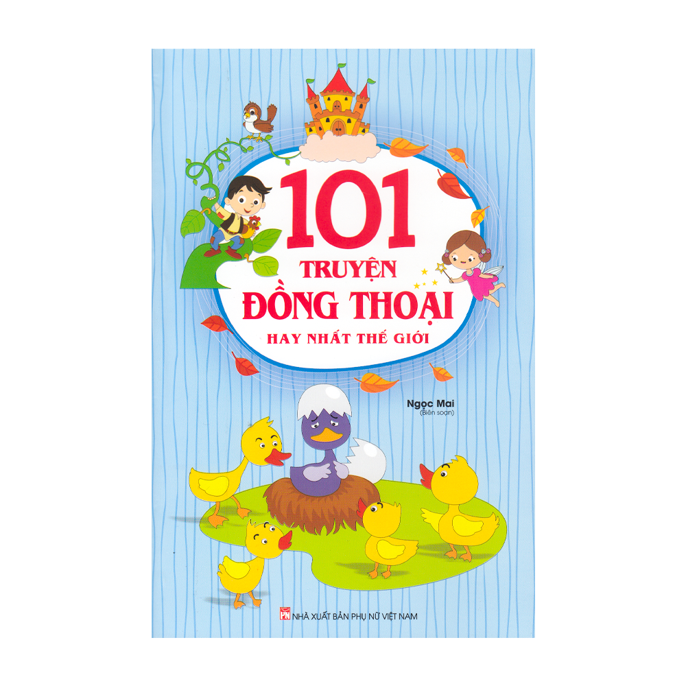 VN - 101 Truyện Đồng Thoại hay nhất thế giới