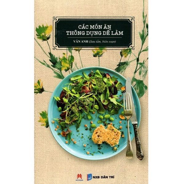 Các Món Ăn Thông Dụng Dễ Làm (2016)
