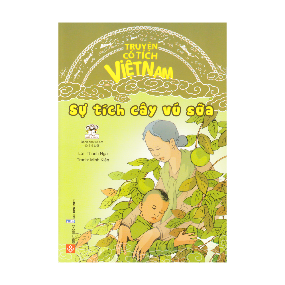 Truyện Cổ Tích Việt Nam - Sự Tích Cây Vú Sữa