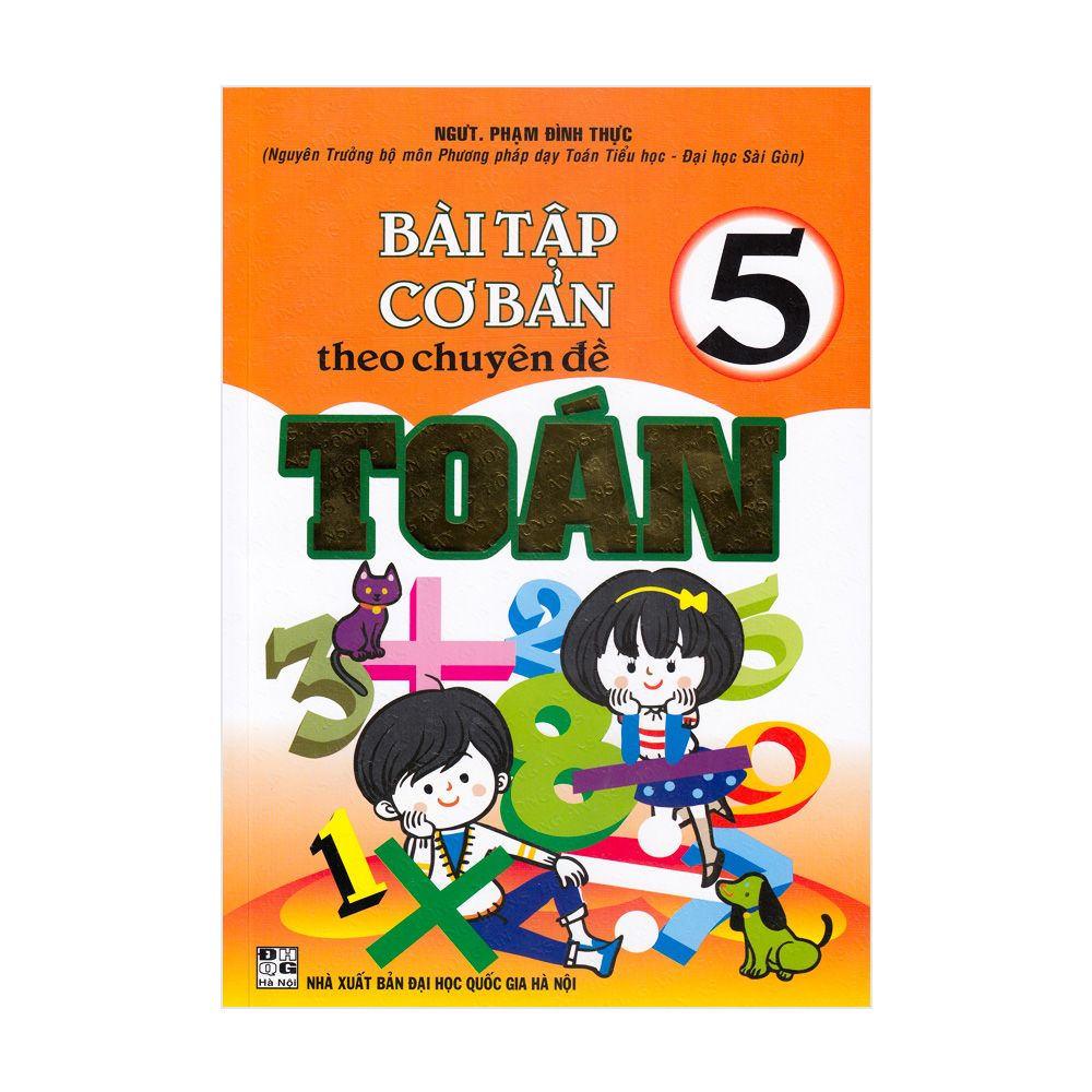 Bài Tập Cơ Bản Theo Chuyên Đề Toán Lớp 5 (Tái Bản 2020)